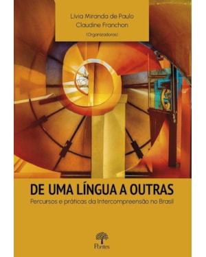 DE UMA LÍNGUA A OUTRAS