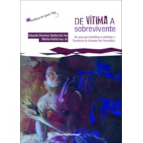 DE VITIMA A SOBREVIVENTE - 1ª
