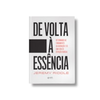 DE VOLTA À ESSÊNCIA