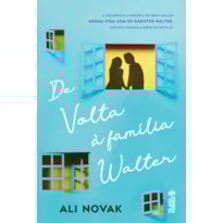 DE VOLTA À FAMÍLIA WALTER