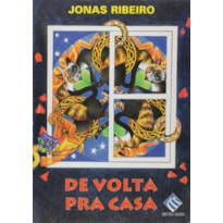 DE VOLTA PARA CASA - 1ª