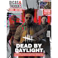DEAD BY DAYLIGHT - SUPERPÔSTER DICAS E TRUQUES XBOX EDITION