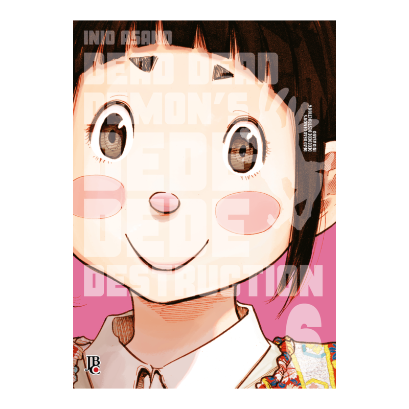 DEAD DEAD DEMONS DEDEDEDE DESTRUCTION VOL. 06
