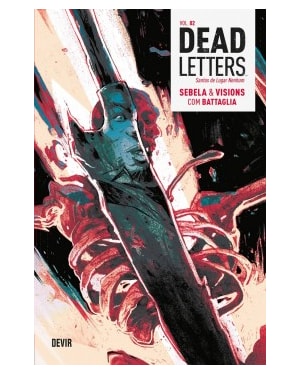 Dead Letters volume 2: Santos de lugar nenhum
