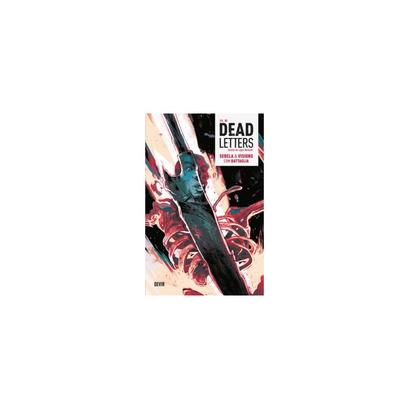 Dead Letters volume 2: Santos de lugar nenhum