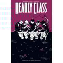 Deadly Class volume 2: Crianças do buraco negro