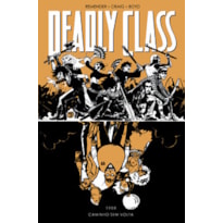 Deadly Class volume 6: Caminho sem volta