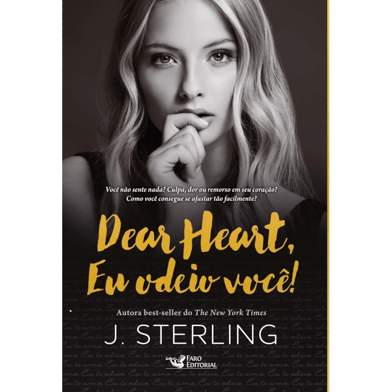 DEAR HEART, EU ODEIO VOCÊ!