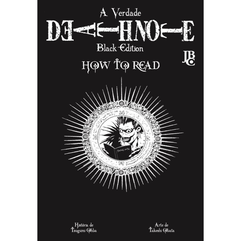 DEATH NOTE - BLACK EDITION - HOW TO READ: EDIÇÃO BRASILEIRA