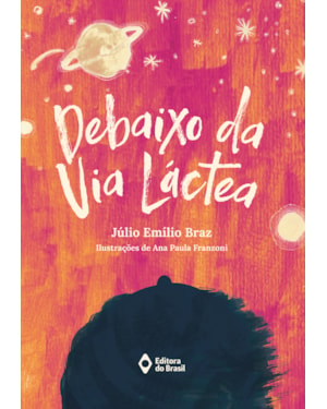 DEBAIXO DA VIA LÁCTEA