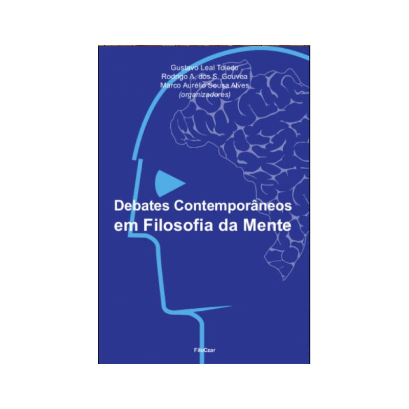 DEBATES CONTEMPORÂNEOS EM FILOSOFIA DA MENTE