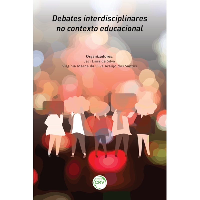 DEBATES INTERDISCIPLINARES NO CONTEXTO EDUCACIONAL