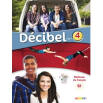 DECIBEL 4 (B1.1) - LIVRE ELEVE + CD MP3 + DVD