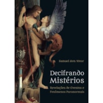 DECIFRANDO MISTÉRIOS