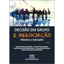 Decisão em grupo e negociação: métodos e aplicações