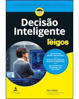 Decisão inteligente para leigos