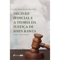DECISÃO JUDICIAL E A TEORIA DA JUSTIÇA DE JOHN RAWLS - 2023