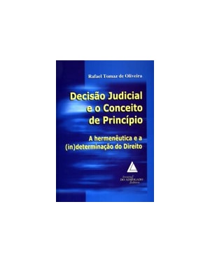 DECISÃO JUDICIAL E O CONCEITO DE PRINCÍPIO