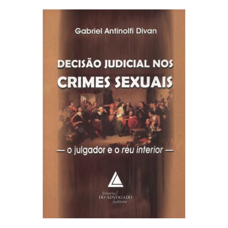 DECISÃO JUDICIAL NOS CRIMES SEXUAIS