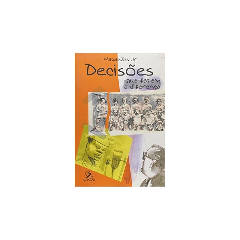 DECISOES QUE FAZEM A DIFERENCA