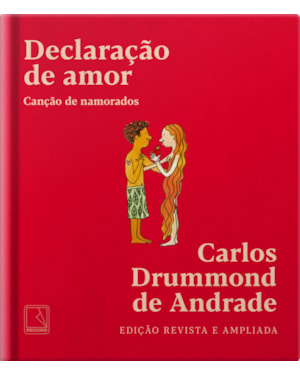 DECLARAÇÃO DE AMOR: CANÇÃO DE NAMORADOS