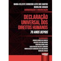 DECLARAÇÃO UNIVERSAL DOS DIREITOS HUMANOS - 70 ANOS DEPOIS