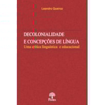 DECOLONIALIDADE E CONCEPÇÕES DE LÍNGUA