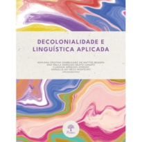 DECOLONIALIDADE E LINGUÍSTICA APLICADA