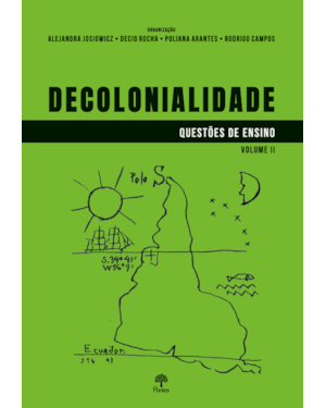DECOLONIALIDADE - QUESTÕES DE ENSINO - VOLUME 2