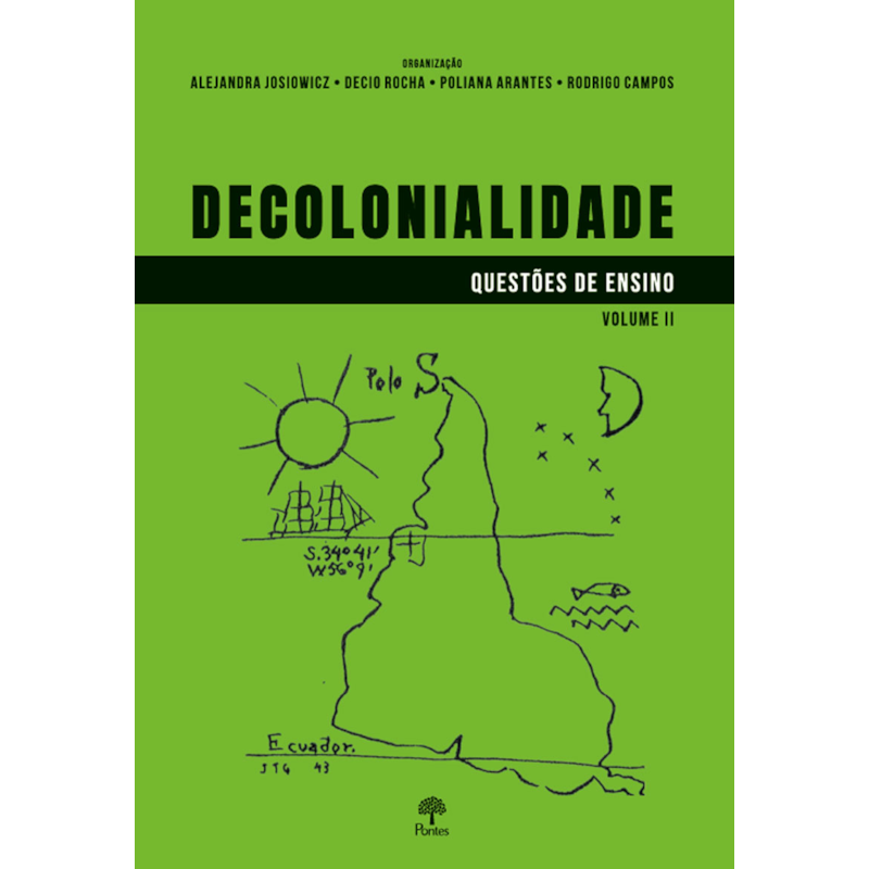 DECOLONIALIDADE - QUESTÕES DE ENSINO - VOLUME 2