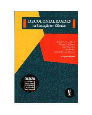 DECOLONIALIDADES NA EDUCAÇÃO EM CIÊNCIAS
