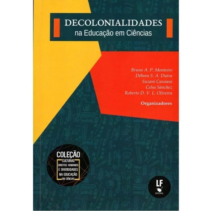 DECOLONIALIDADES NA EDUCAÇÃO EM CIÊNCIAS