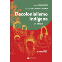 DECOLONIALISMO INDÍGENA