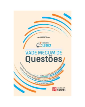 DECORANDO A LEI SECA - VADE MECUM DE QUESTÕES