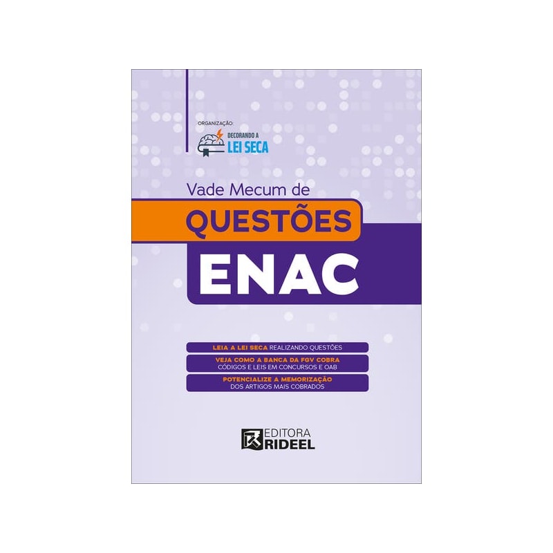 DECORANDO A LEI SECA - VADE MECUM DE QUESTÕES - ENAC