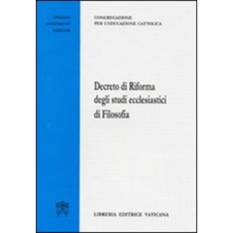 DECRETO DI RIFORMA DEGLI STUDI ECCLESIASTICI DI FILOSOFIA  - 1ª