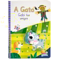 Dedinhos fantoches: Gata Gabi faz amigos, A