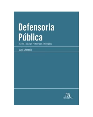 Defensoria pública: acesso à justiça, princípios e atribuições