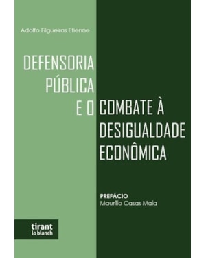 DEFENSORIA PÚBLICA E O COMBATE À DESIGUALDADE ECONÔMICA
