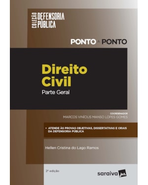 DEFENSORIA PÚBLICA - PONTO A PONTO - DIREITO CIVIL - PARTE GERAL - 2ª EDIÇÃO 2020