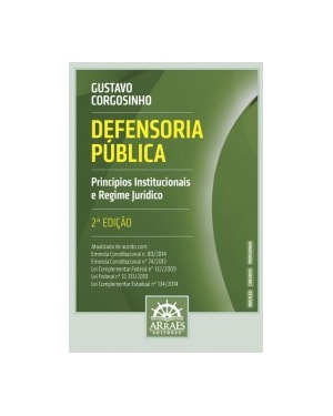 Defensoria pública: princípios institucionais e regime jurídico