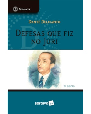 DEFESAS QUE FIZ NO JÚRI - 8ª EDIÇÃO 2024