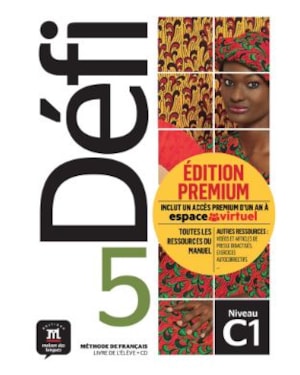 DÉFI 5 - LIVRE DE L'ÉLÈVE PREMIUM + CD-C1