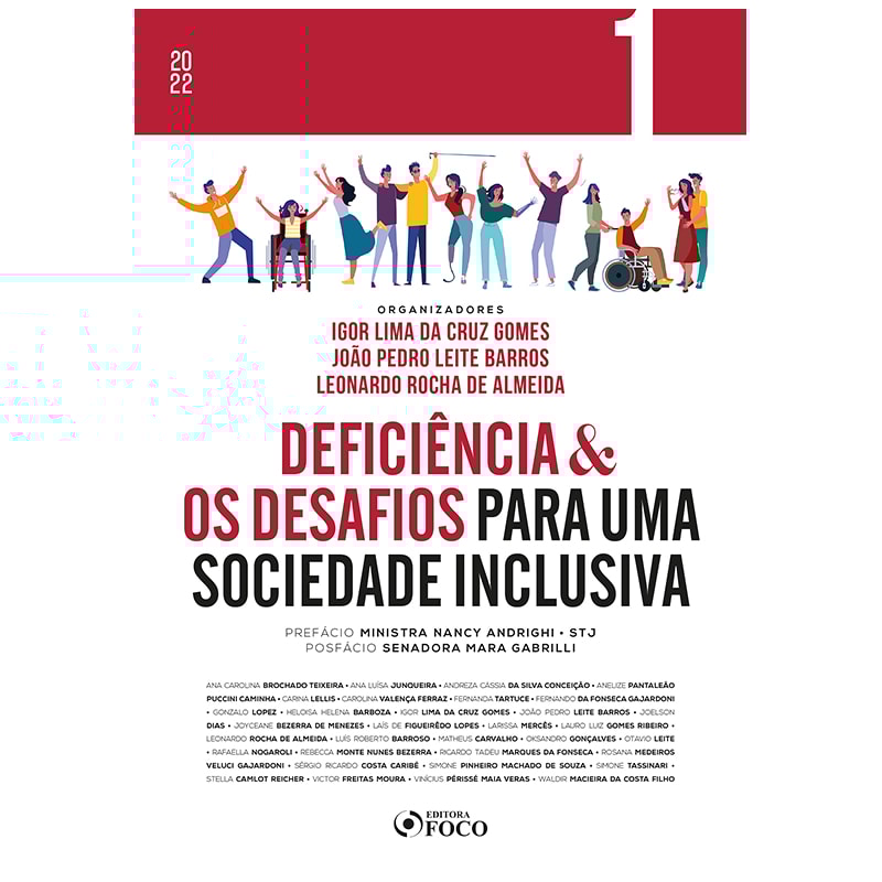 DEFICIÊNCIA & OS DESAFIOS PARA UMA SOCIEDADE INCLUSIVA - VOL 1 - 1ª ED - 2022