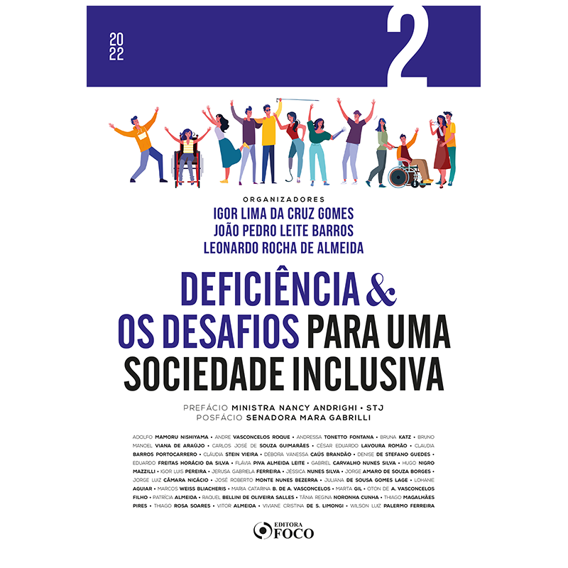 DEFICIÊNCIA & OS DESAFIOS PARA UMA SOCIEDADE INCLUSIVA - VOL 2 - 1ª ED - 2022