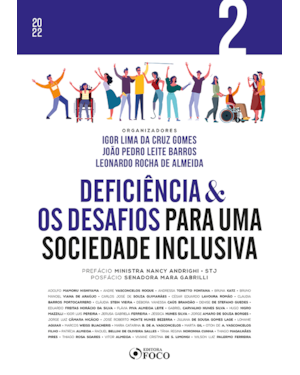 DEFICIÊNCIA & OS DESAFIOS PARA UMA SOCIEDADE INCLUSIVA - VOL 2 - 1ª ED - 2022