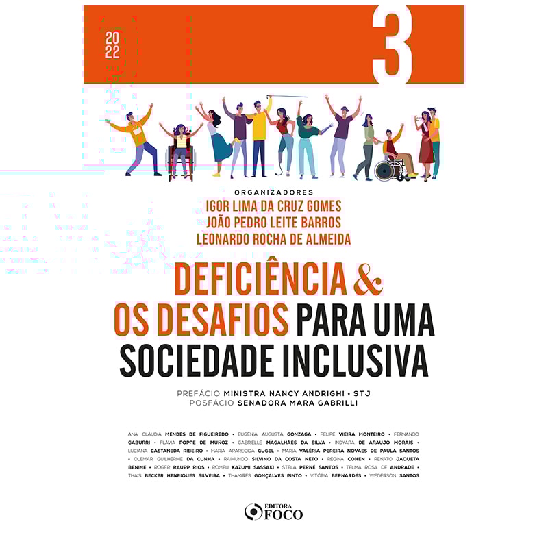 DEFICIÊNCIA & OS DESAFIOS PARA UMA SOCIEDADE INCLUSIVA - VOL 3 - 1ª ED - 2022