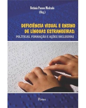 DEFICIENCIA VISUAL E ENSINO DE LÍNGUAS ESTRANGEIRA