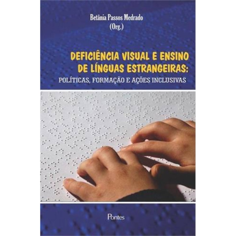 DEFICIENCIA VISUAL E ENSINO DE LÍNGUAS ESTRANGEIRA