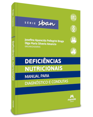Deficiências nutricionais: manual para diagnóstico e condutas